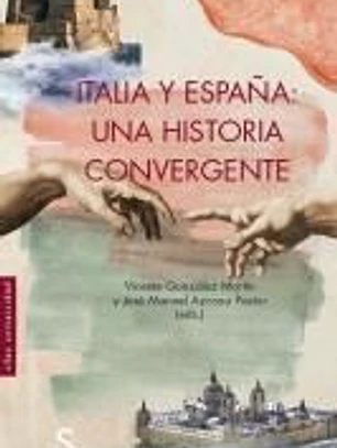 Italia y España: una historia convergente