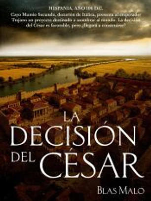 La decisión del César