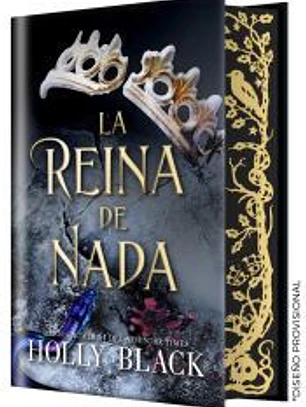 La reina de nada (EDICIÓN ESPECIAL LIMITADA)