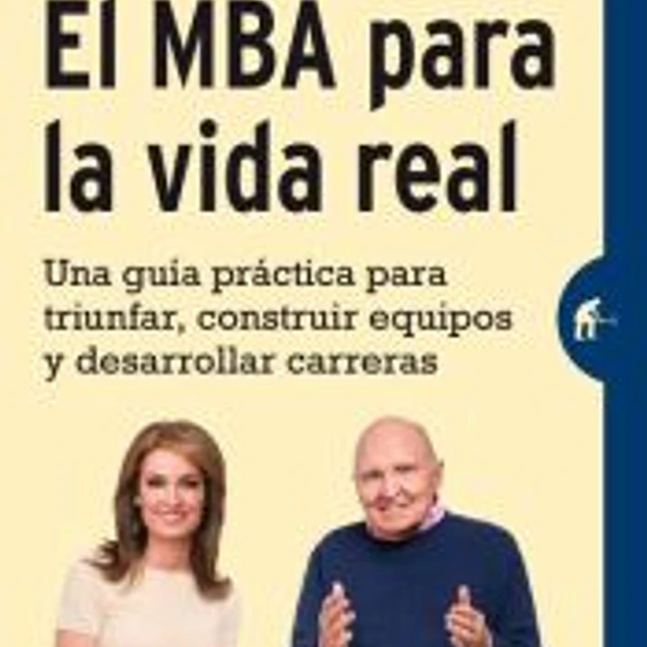 El MBA para la vida real 1