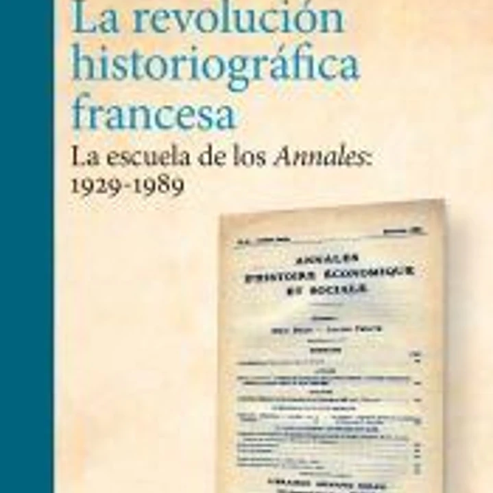 La revolución historiográfica francesa 1