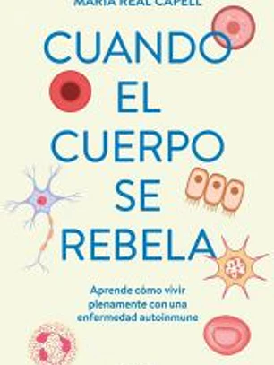 Cuando el cuerpo se rebela