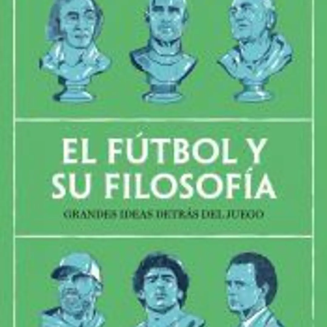 El fútbol y su filosofía 1