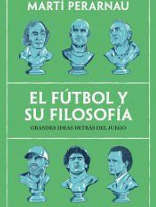 El fútbol y su filosofía