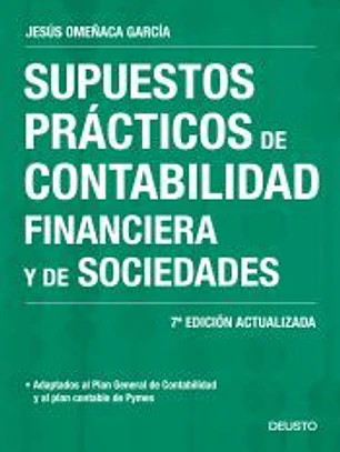 Supuestos prácticos de contabilidad financiera y de sociedades