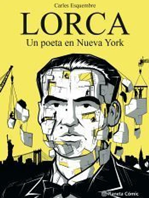 Lorca, un poeta en Nueva York