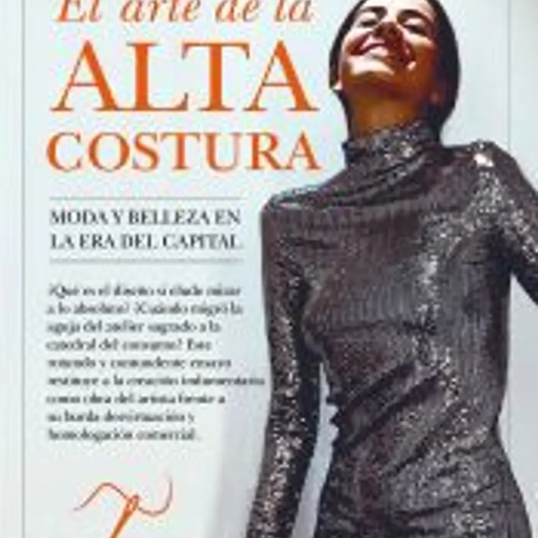 ARTE DE LA ALTA COSTURA, EL 1