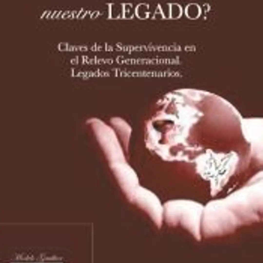 ¿Hacia donde camina nuestro legado? 1