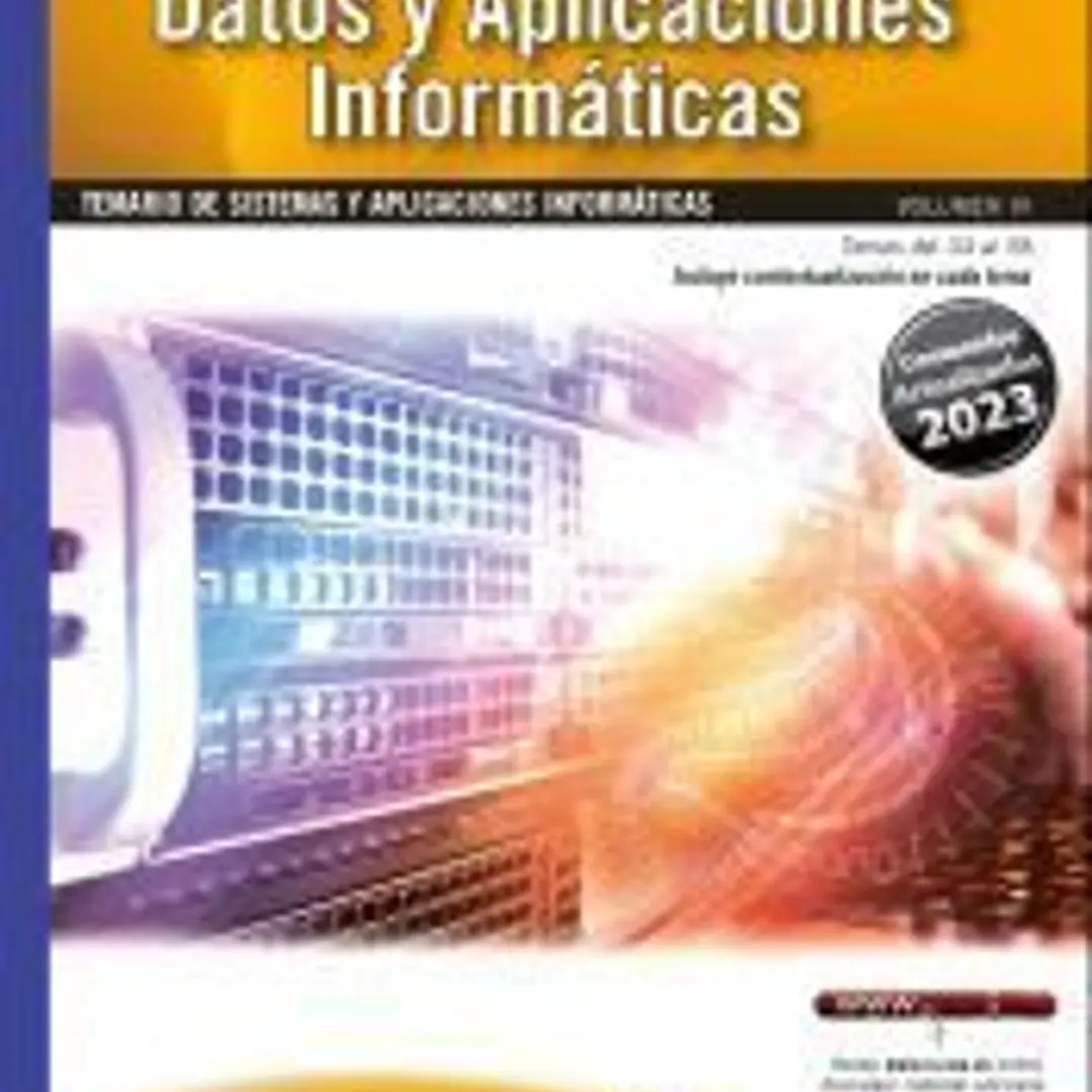 Oposiciones Cuerpo de Profesores de Enseñanza Secundaria. Sistemas y aplicaciones informáticas (F.P.). Vol. III. Lenguaje C, Bases de Datos y Aplicaciones Informáticas 1