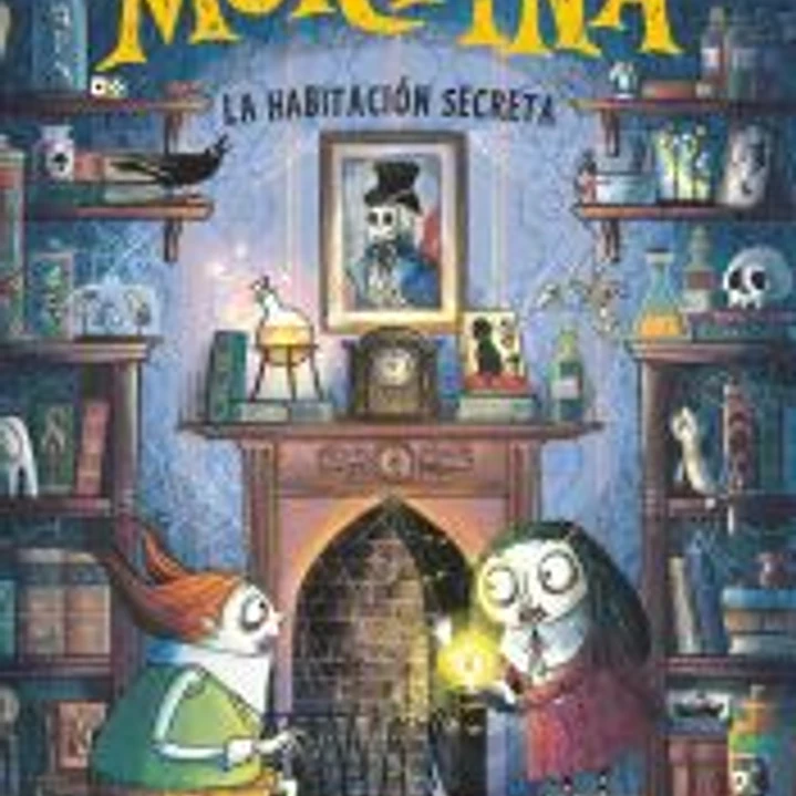 Mortina 6: La habitación secreta 1