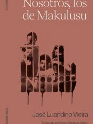 Nosotros, los de Makulusu