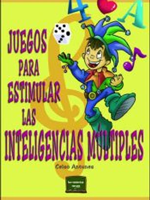 JUEGOS PARA ESTIMULAR LAS INTELIGENCIAS MÚLTIPLES