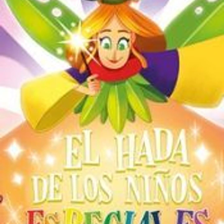 El hada de los niños especiales 1