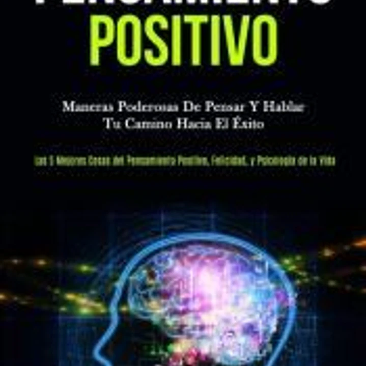 Pensamiento Positivo 1