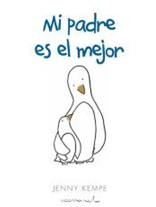 Mi padre es el mejor