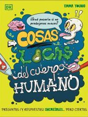 Cosas locas del cuerpo humano