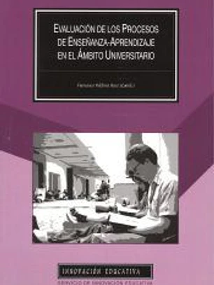Evaluación de los procesos de enseñanza-aprendizaje en el ámbito universitario