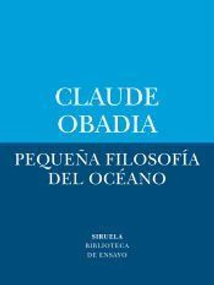 Pequeña filosofía del océano