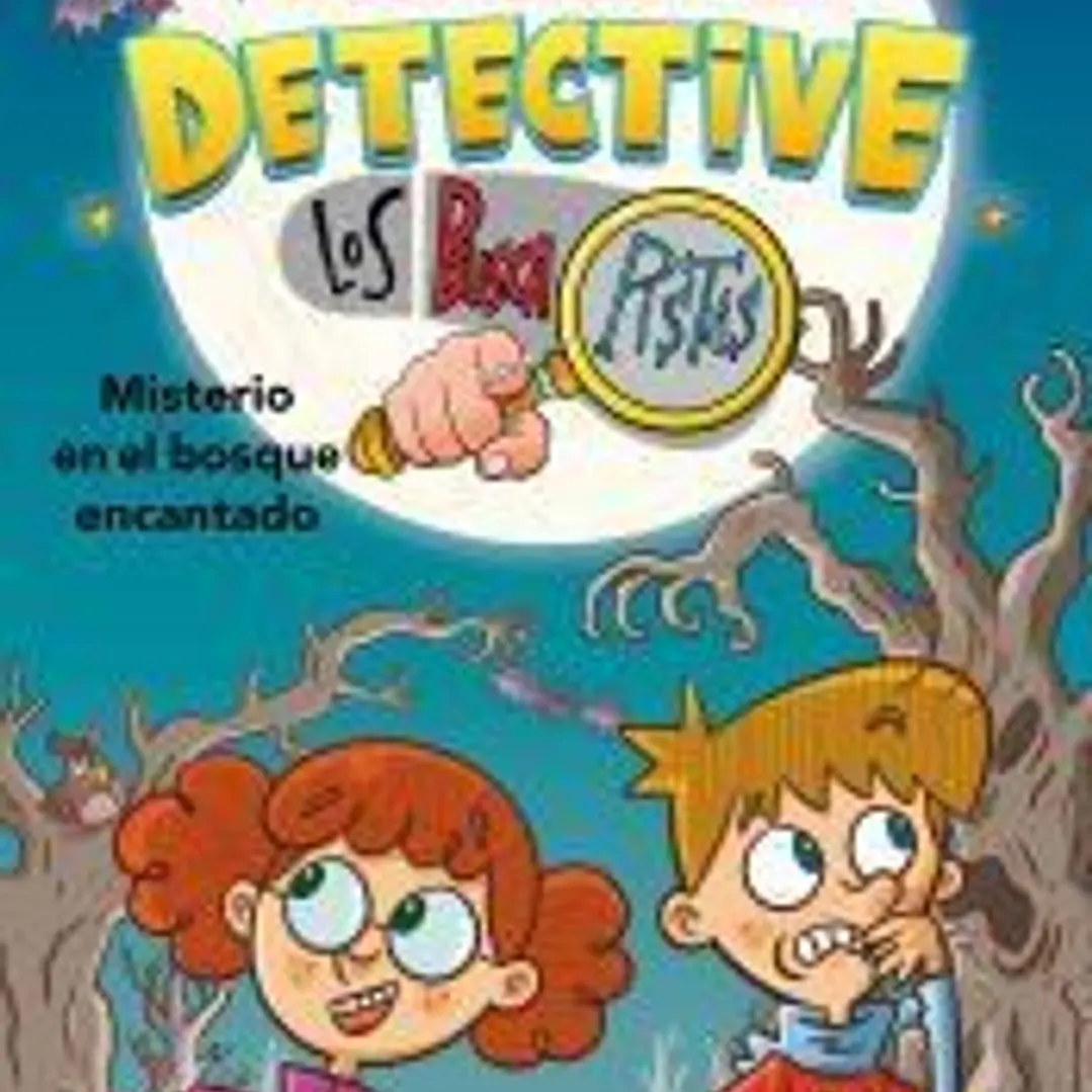 Tú eres el detective con Los Buscapistas 1. Misterio en bosque encantado (Tú eres el detective con Los Buscapistas 1) 1