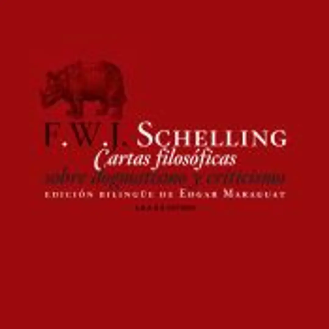 CARTAS FILOSOFICAS SOBRE DOGMATISMO Y CRITICISMO 1