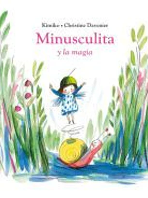 Minusculita y la magia