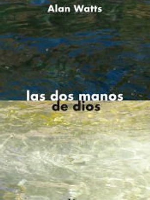 Las dos manos de Dios