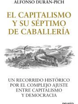 El Capitalismo y su Séptimo de Caballería