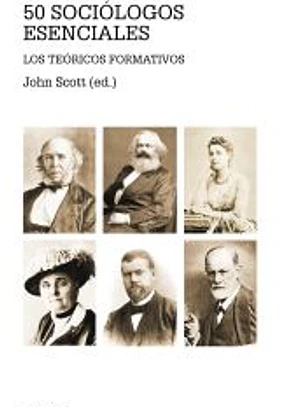 Cincuenta sociólogos esenciales