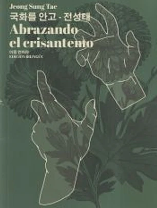 Abrazando el crisantemo