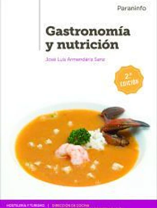 Gastronomía y nutrición 2.ª edición