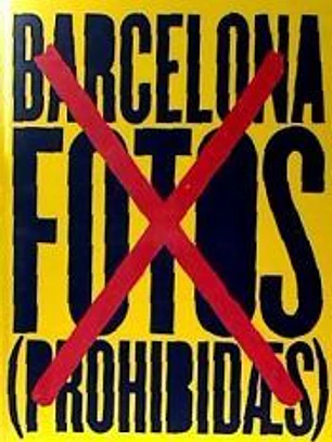 BARCELONA. LAS FOTOS PROHIBIDAS.