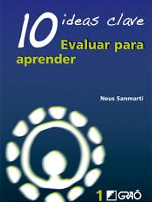 10 Ideas Clave. Evaluar para aprender