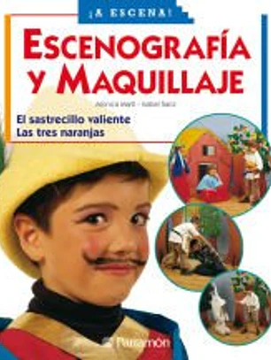 ESCENOGRAFIA Y MAQUILLAJE