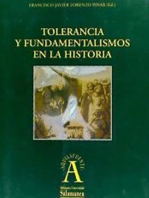 Tolerancia y fundamentalismos en la historia