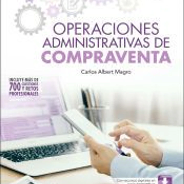 Operaciones administrativas de compraventa (Edición 2025) 1