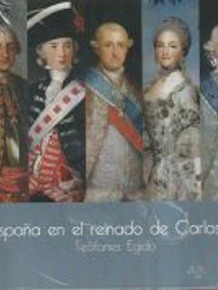 España en el reinado de Carlos IV
