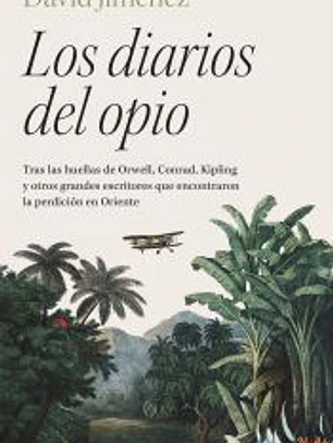 Los diarios del opio