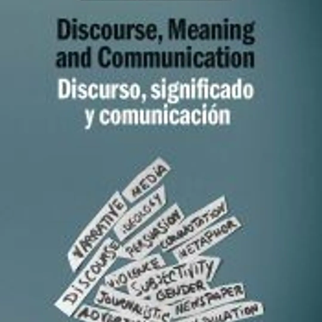 Discurso, significado y comunicación / Discourse, Meaning and Communication 1
