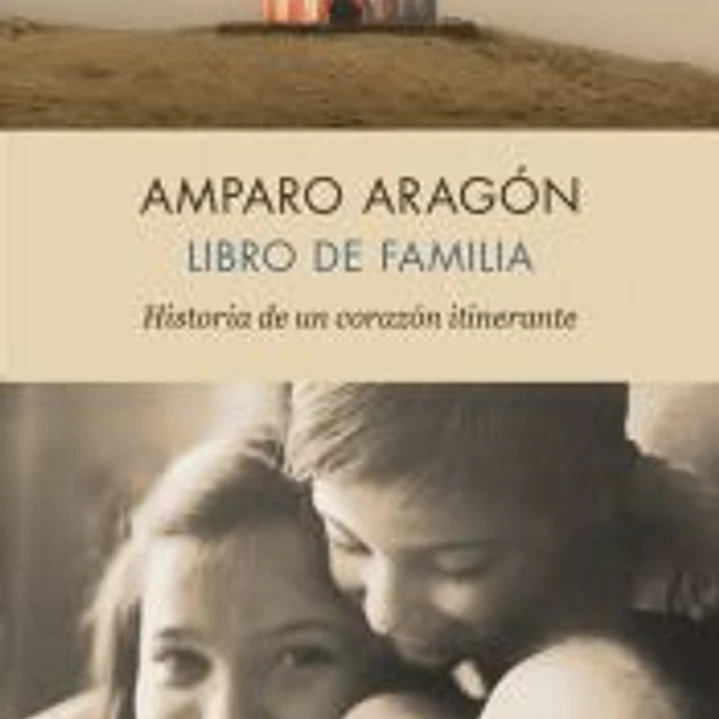 Libro de familia: Historia de un corazón itinerante 1