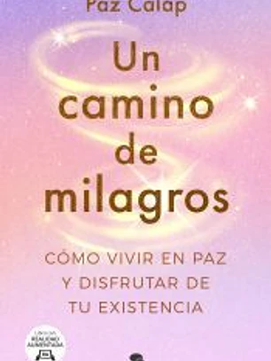 Un camino de milagros