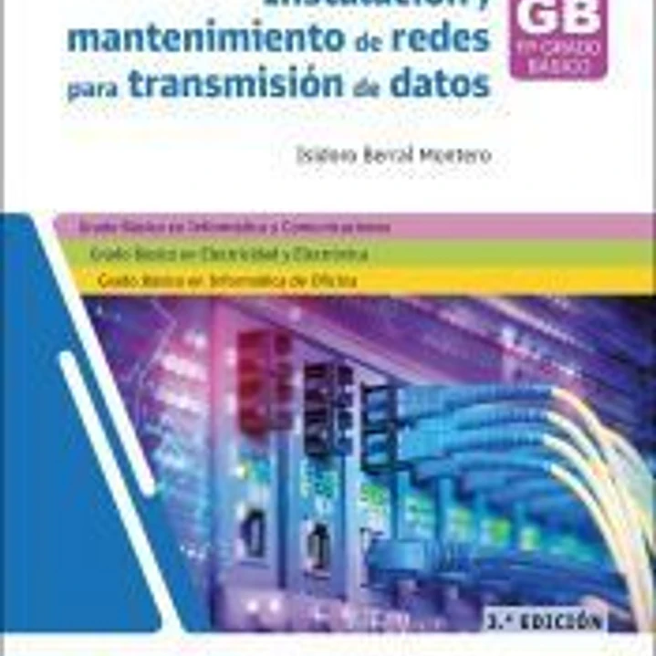 Instalación y mantenimiento de redes para transmisión de datos 3.ª edición 2025 1