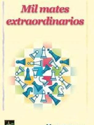 Mil mates extraordinarios