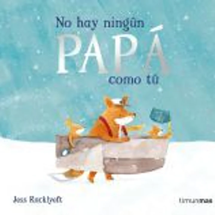 No hay ningún papá como tú 1