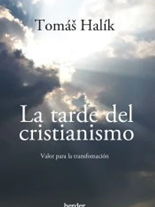 La tarde del cristianismo