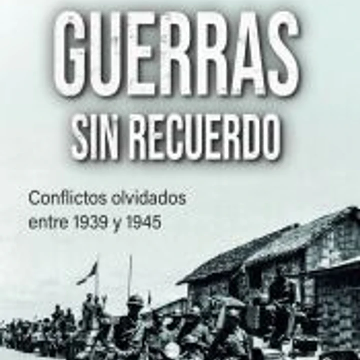 Guerras sin recuerdo 1