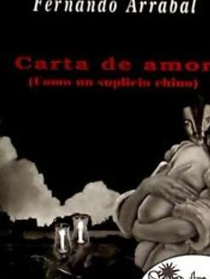 Carta de amor: como un suplicio chino