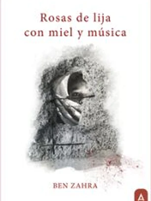 Rosas de lija con miel y música
