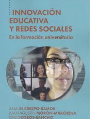 Innovación educativa y redes sociales: En la formación universitaria
