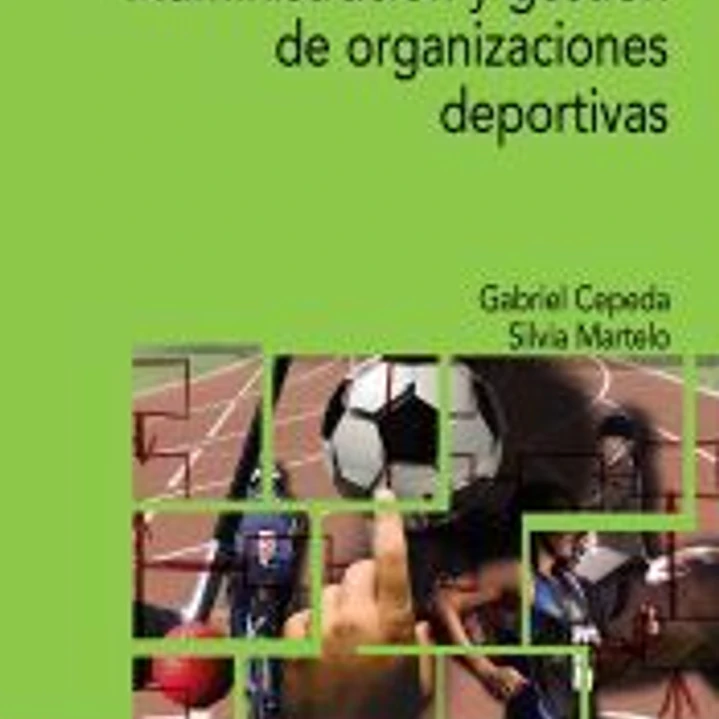 Administración y gestión de organizaciones deportivas 1
