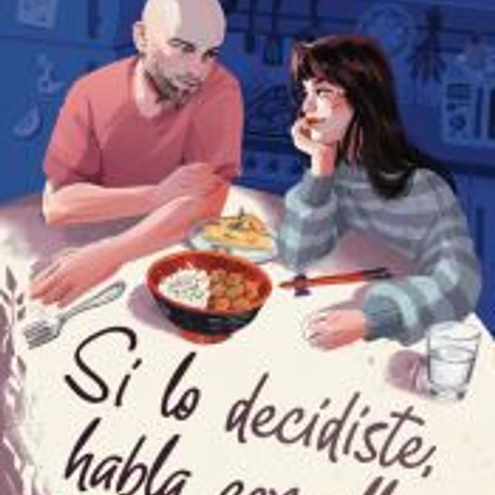 SI LO DECIDISTE, HABLA CON ELLA 1